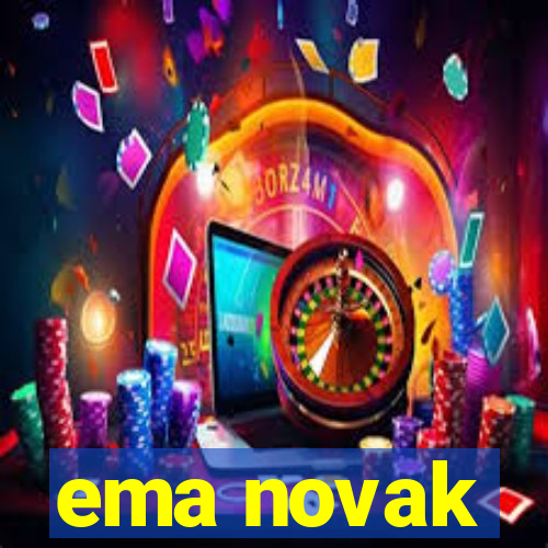 ema novak